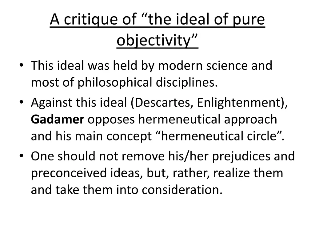 a critique of the ideal of pure objectivity