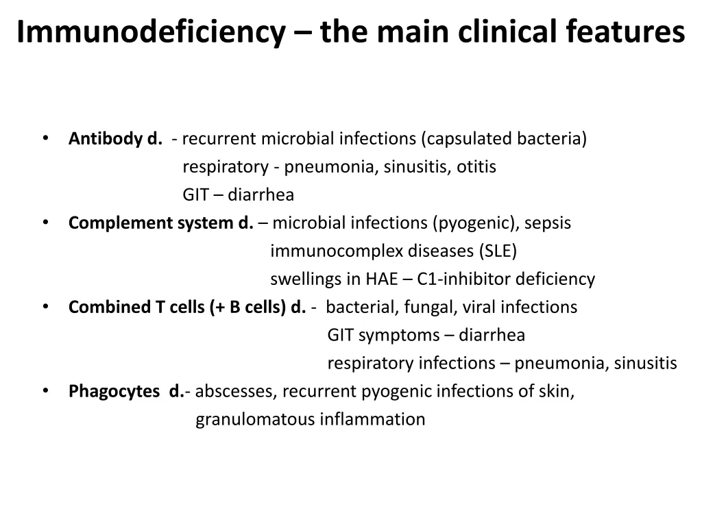immunodeficiency the main clinical features
