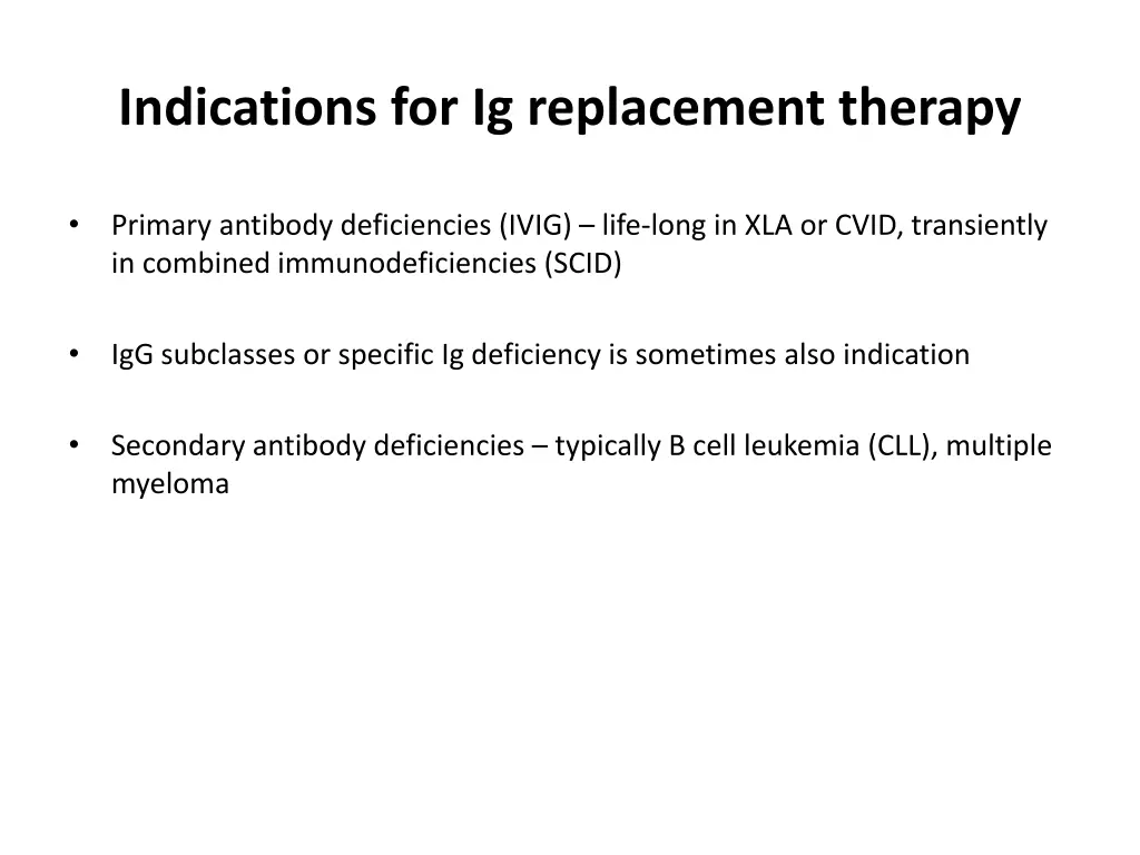 indications for ig replacement therapy