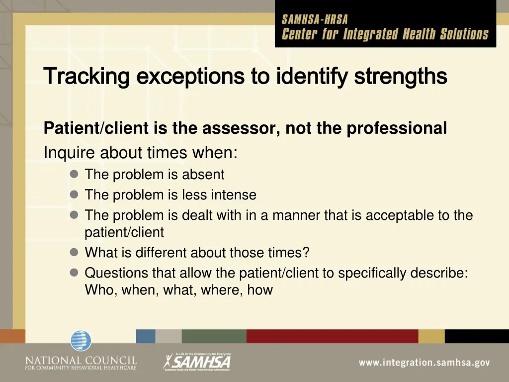 tracking exceptions to identify strengths