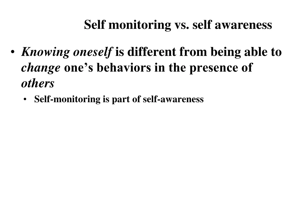 self monitoring vs self awareness 1