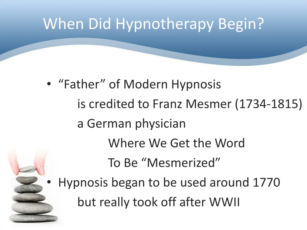 when did hypnotherapy begin