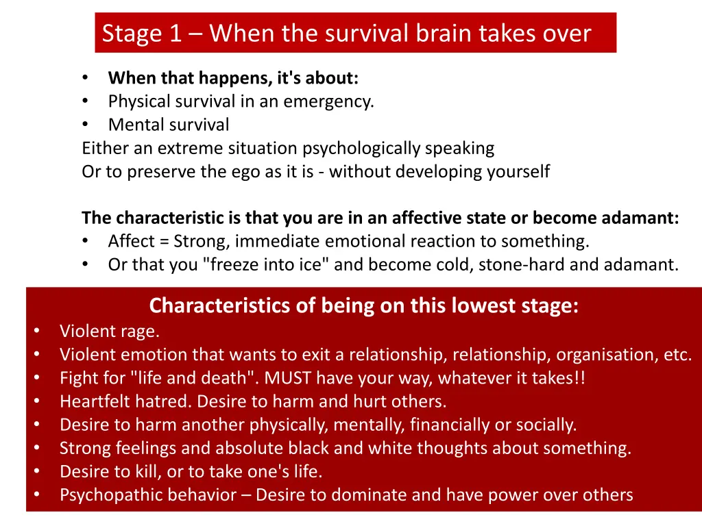 stage 1 when the survival brain takes over