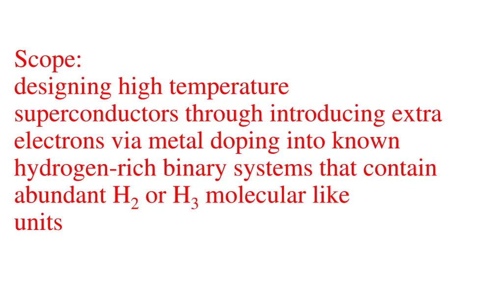 scope designing high temperature superconductors