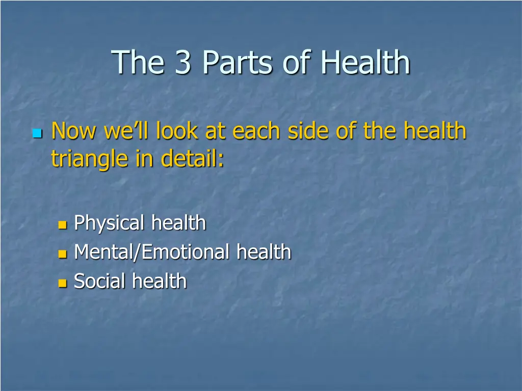 the 3 parts of health