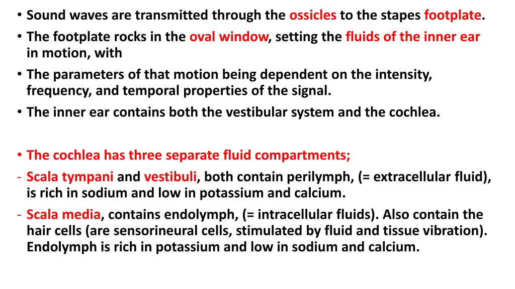 sound waves are transmitted through the ossicles