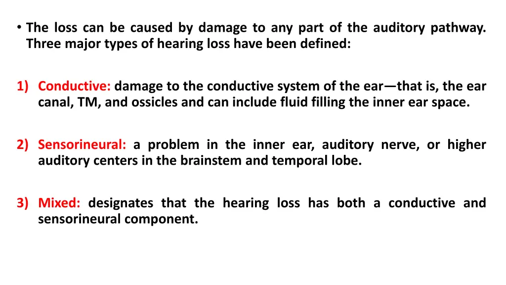 the loss can be caused by damage to any part