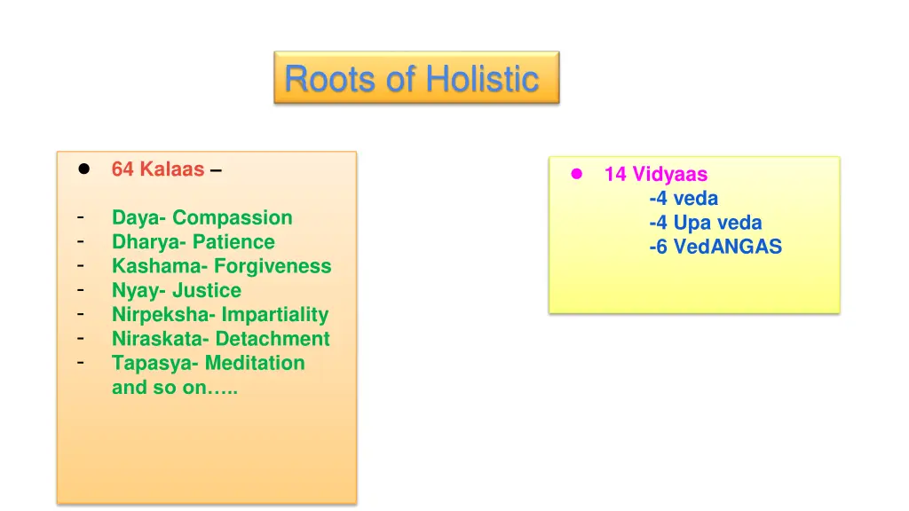 roots of holistic