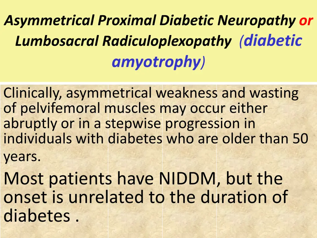 asymmetrical proximal diabetic neuropathy