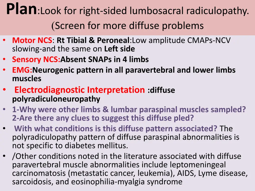 plan look for right sided lumbosacral