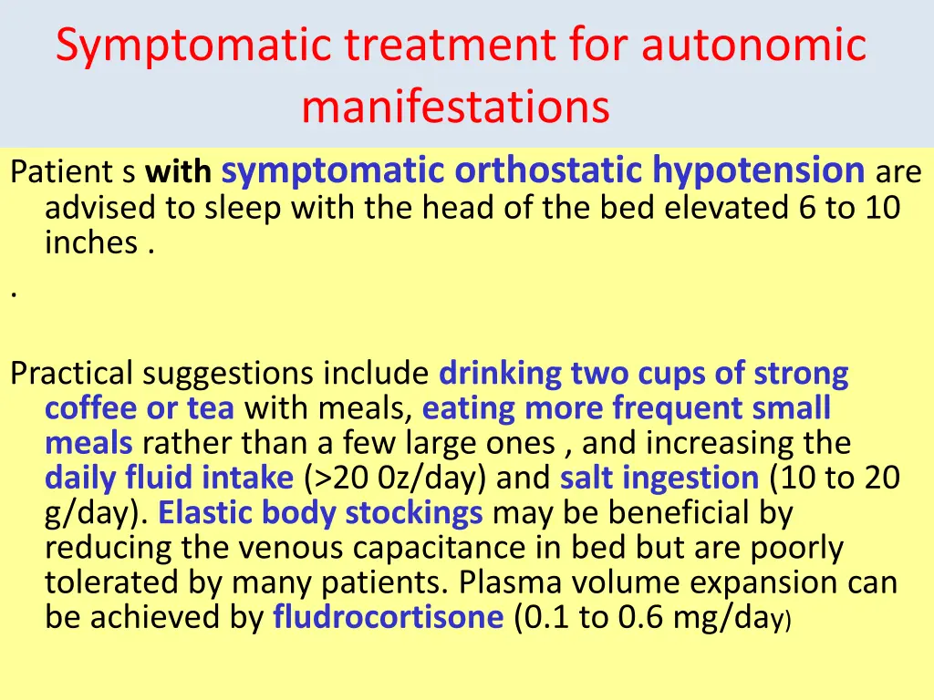 symptomatic treatment for autonomic