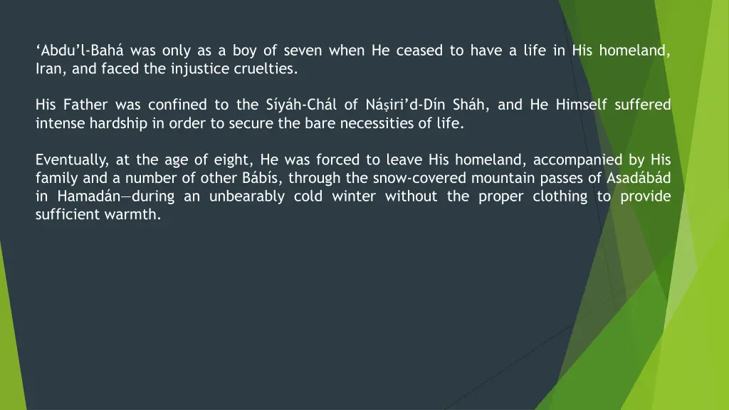 abdu l bah was only as a boy of seven when