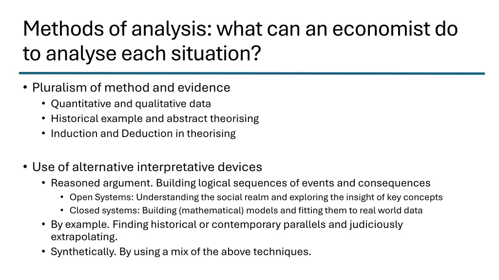 methods of analysis what can an economist