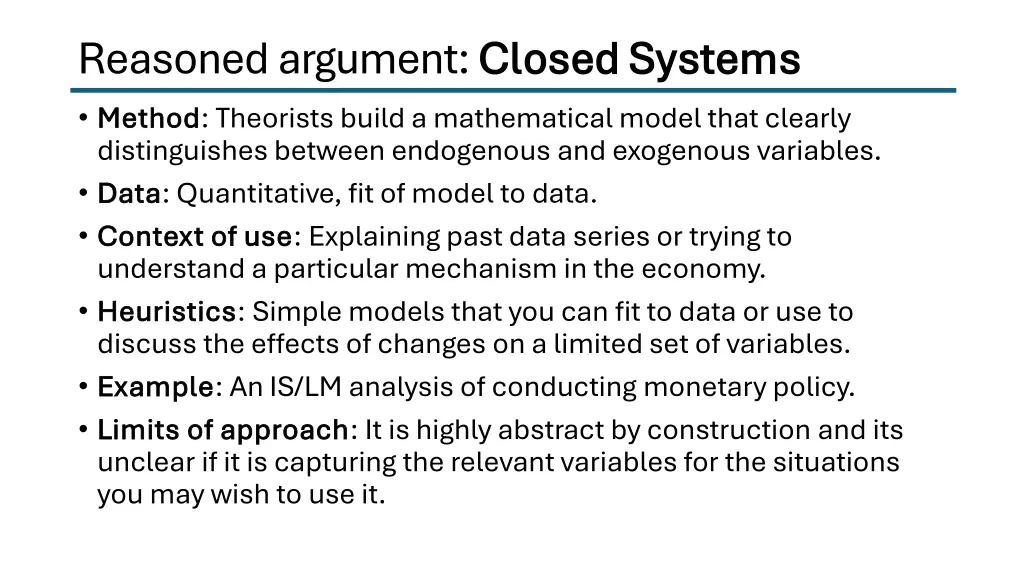 reasoned argument closed systems method method