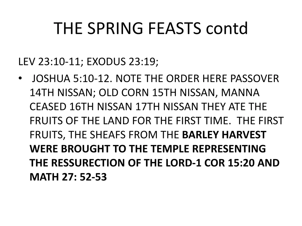 the spring feasts contd