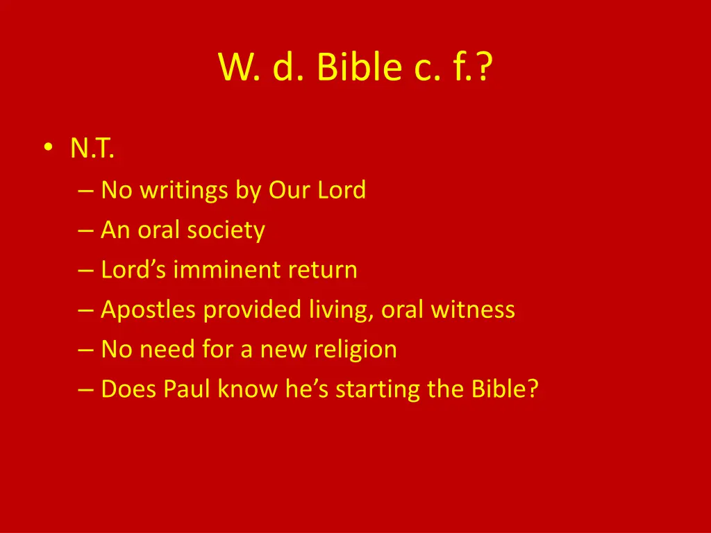 w d bible c f