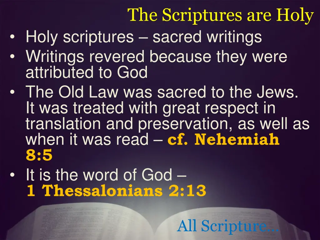the scriptures are holy 1