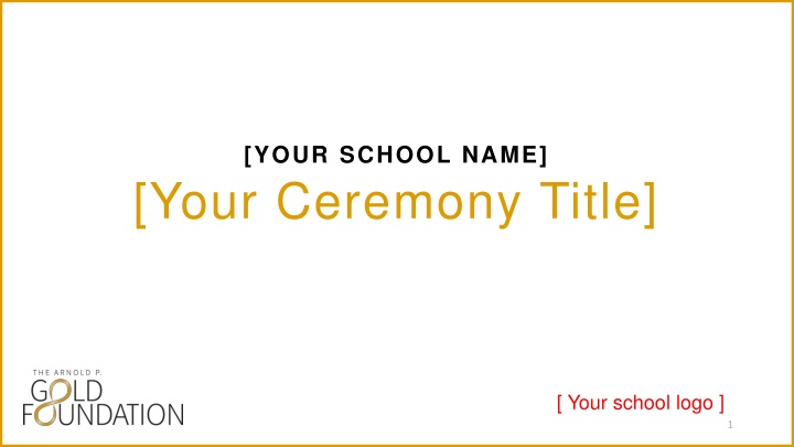 your school name your ceremony title
