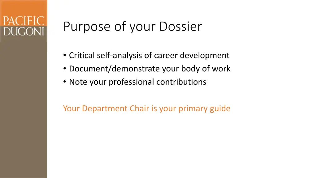 purpose of your dossier