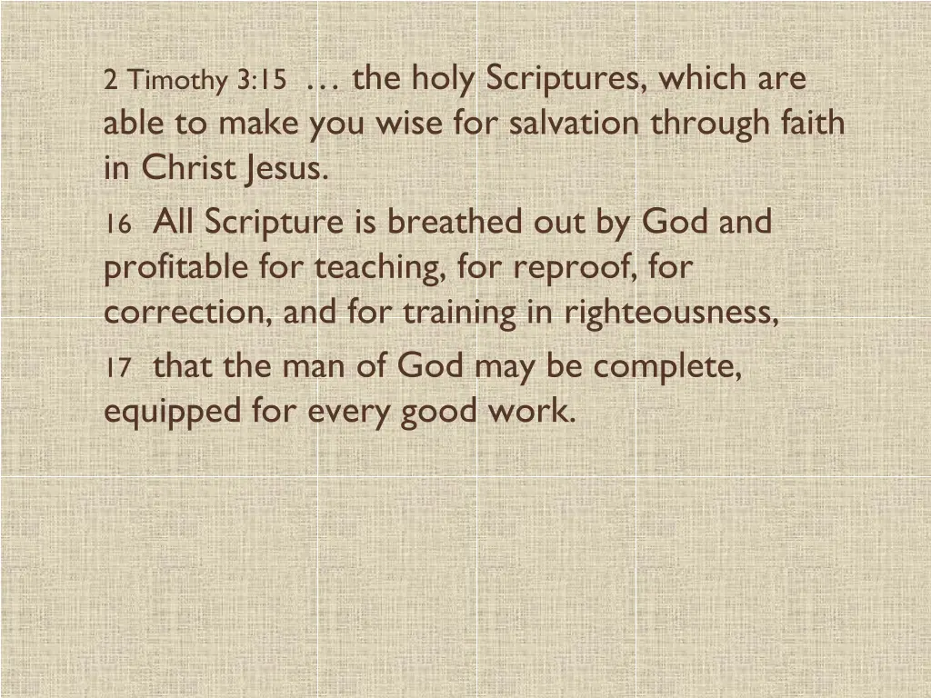 2 timothy 3 15 the holy scriptures which are able