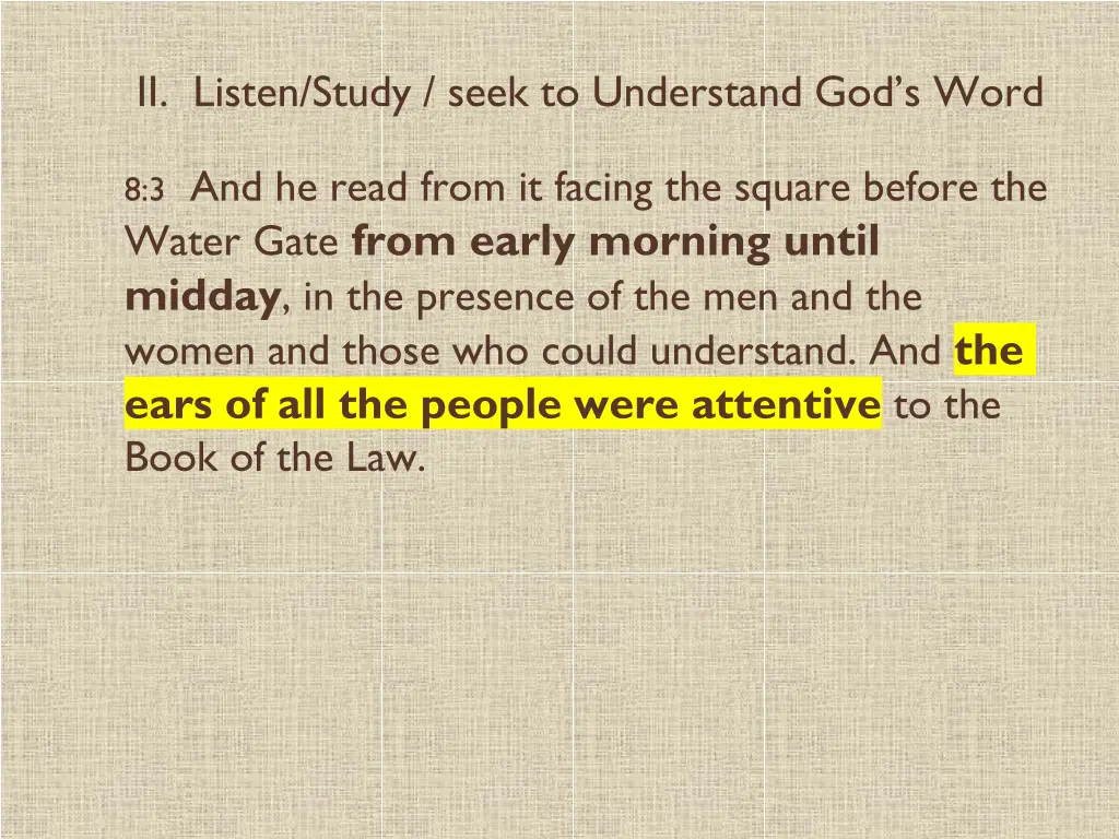 ii listen study seek to understand god s word
