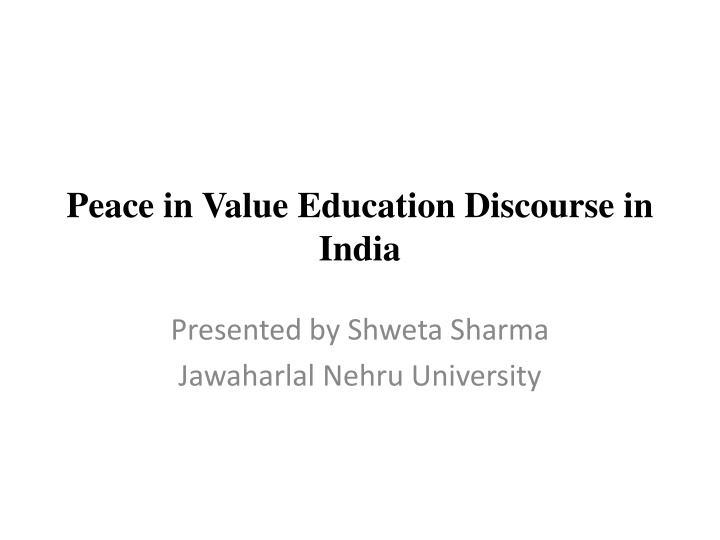 peace in value education discourse in india