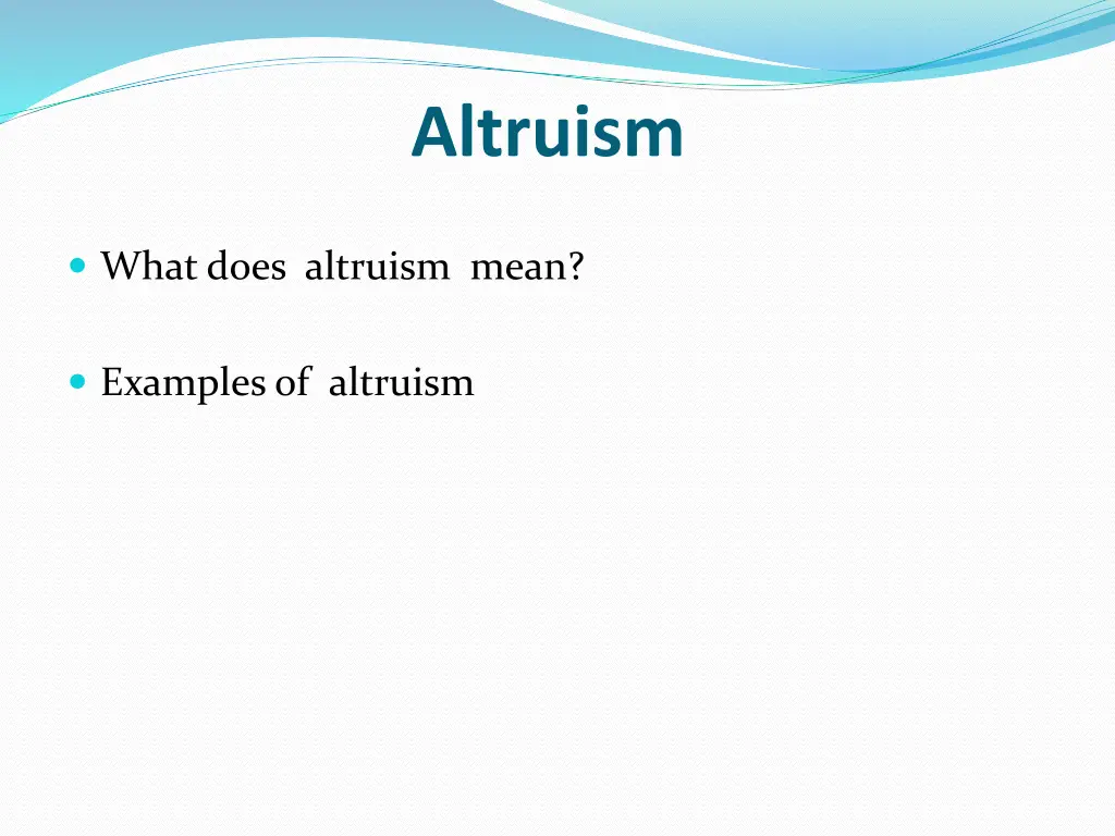 altruism