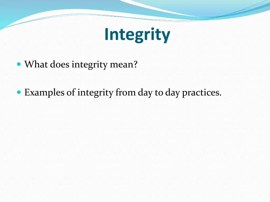 integrity