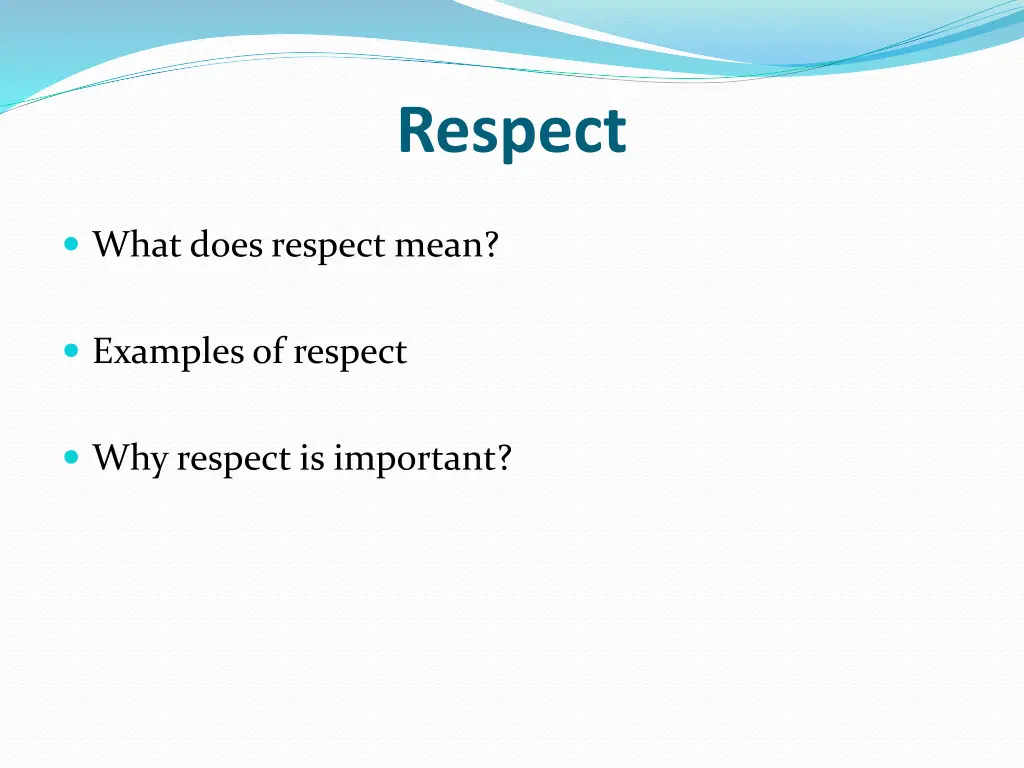 respect