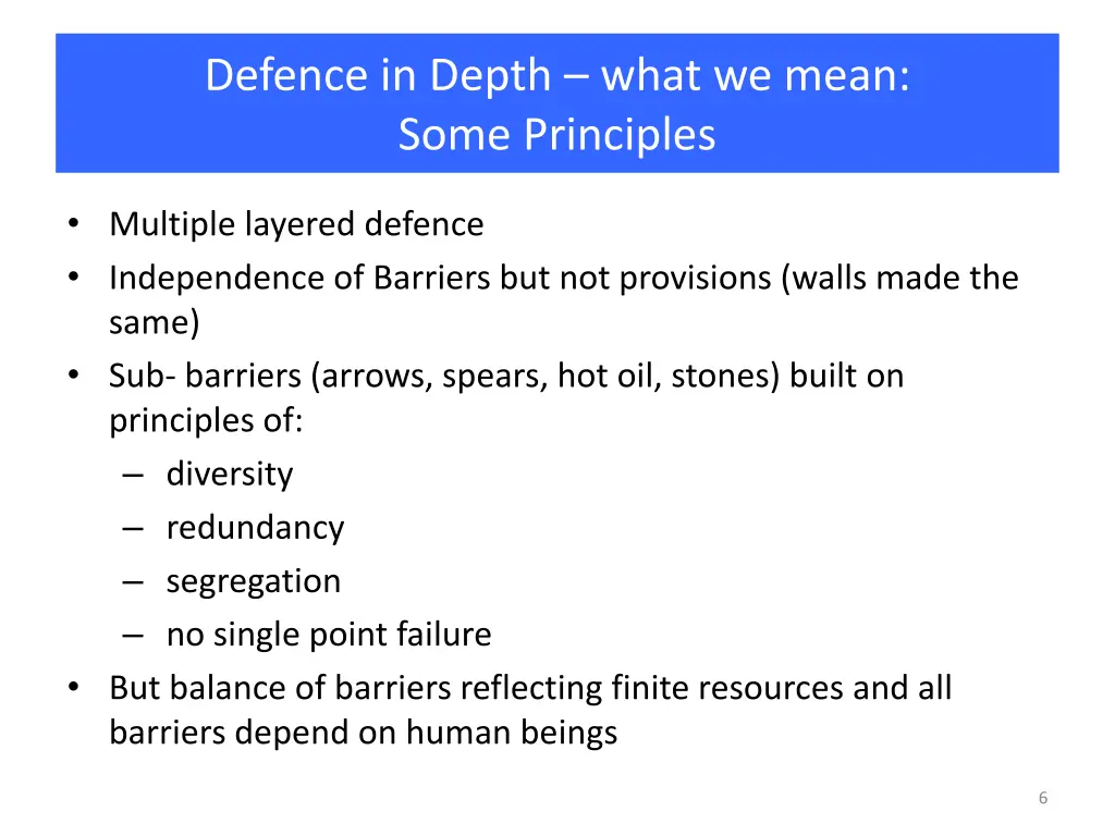 defence in depth what we mean some principles
