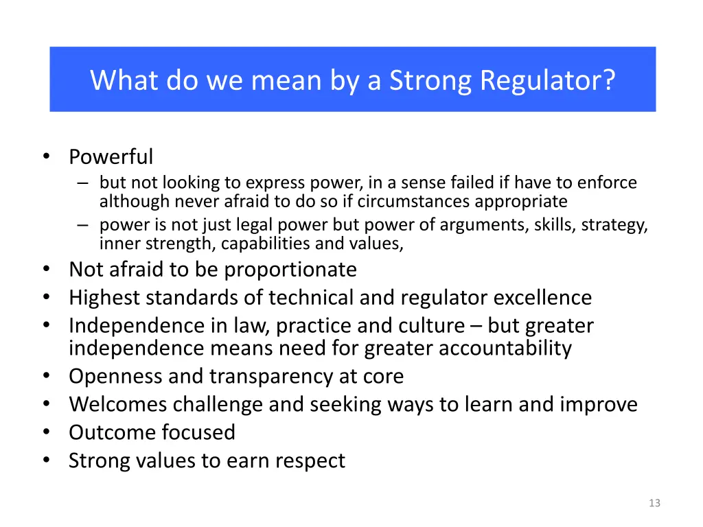 what do we mean by a strong regulator
