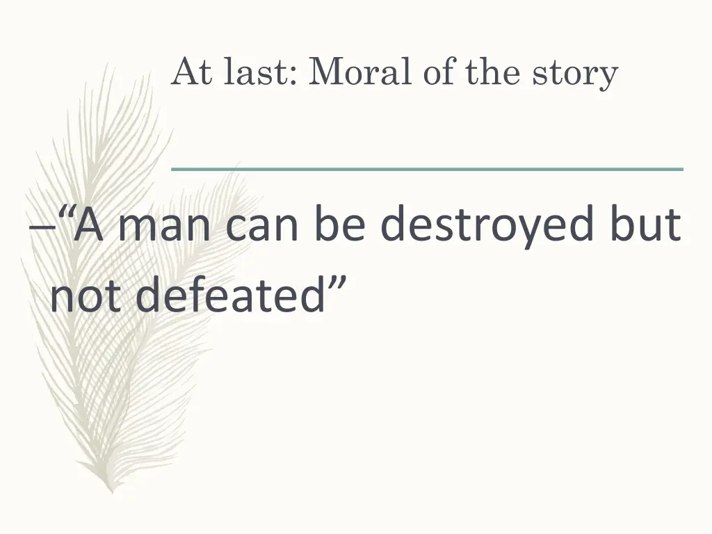 at last moral of the story