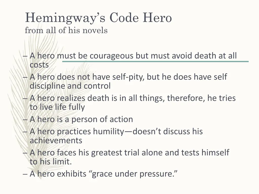 hemingway s code hero from all of his novels