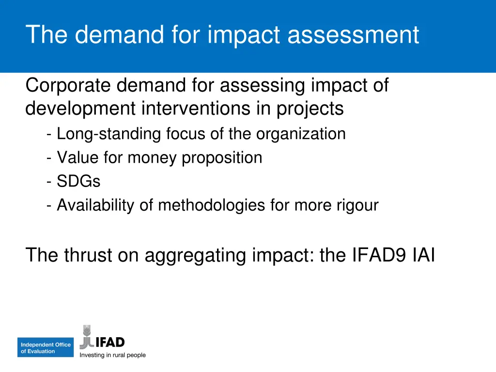 the demand for impact assessment