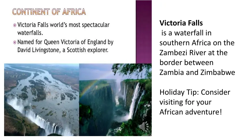 victoria falls is a waterfall in southern africa