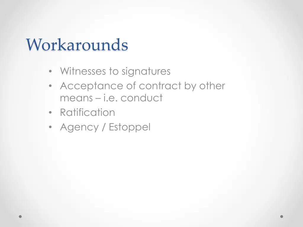 workarounds