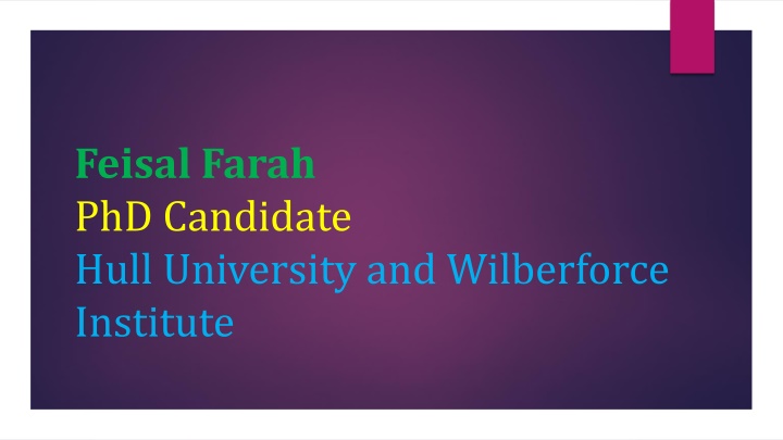 feisal farah phd candidate hull university