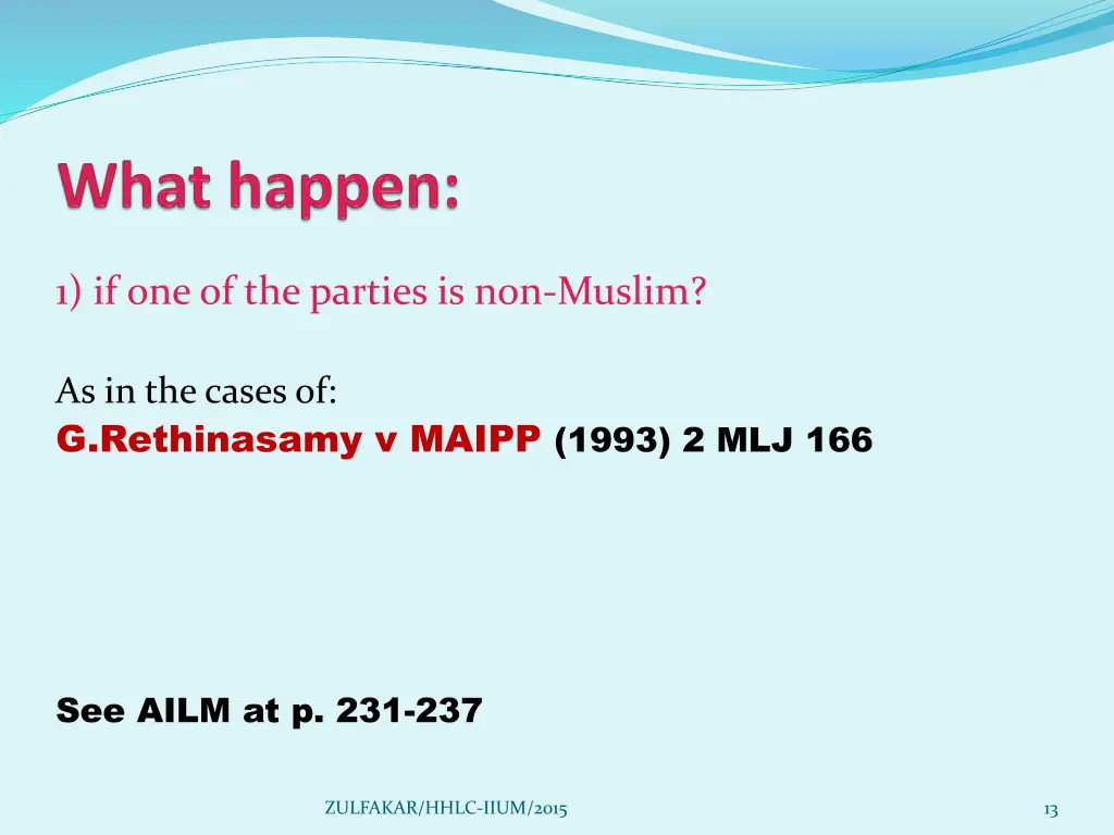 1 if one of the parties is non muslim