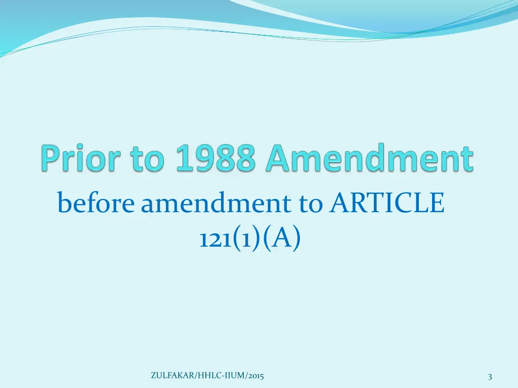 before amendment to article 121 1 a