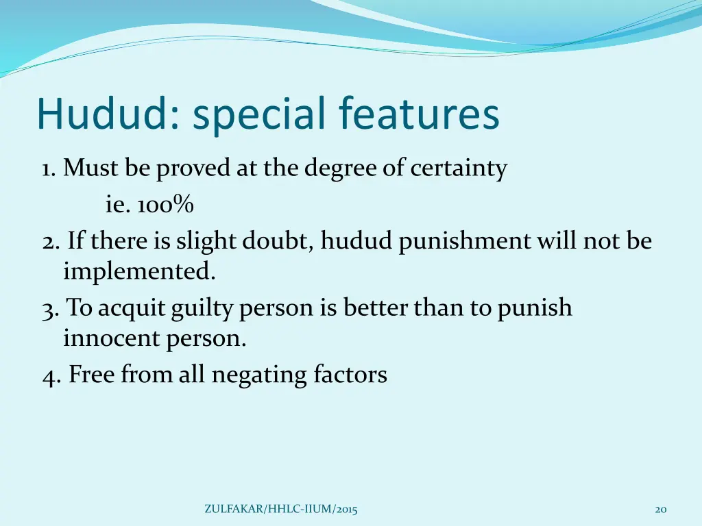 hudud special features