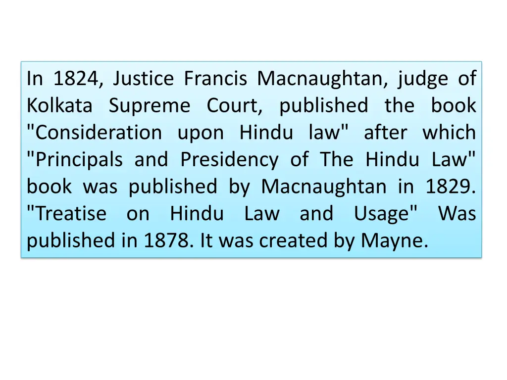 in 1824 justice francis macnaughtan judge