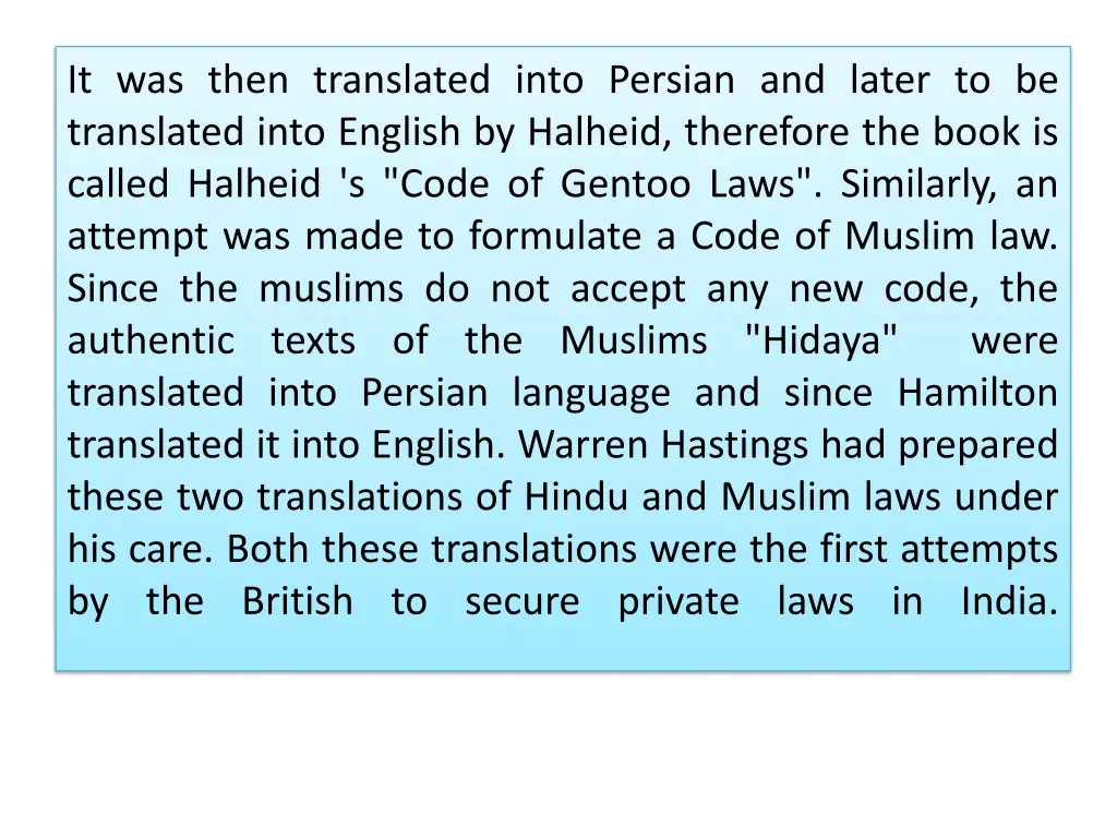 it was then translated into persian and later