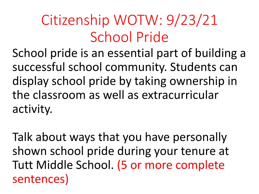 citizenship wotw 9 23 21 school pride school
