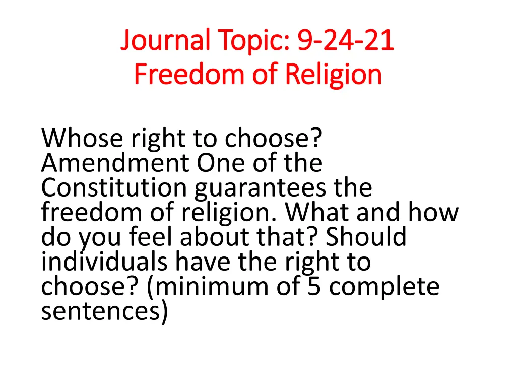 journal topic 9 journal topic 9 24 freedom