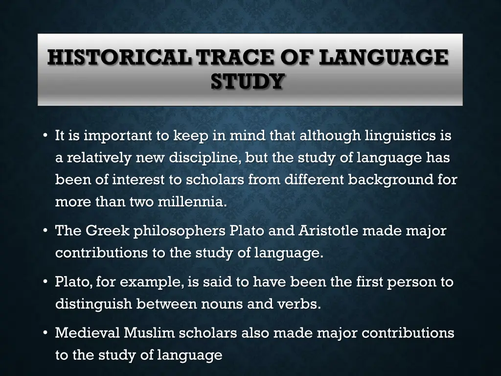 historical trace of language study