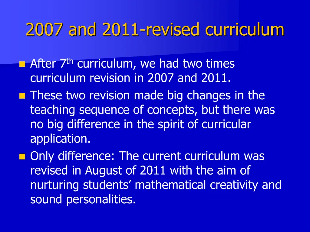 2007 and 2011 revised curriculum