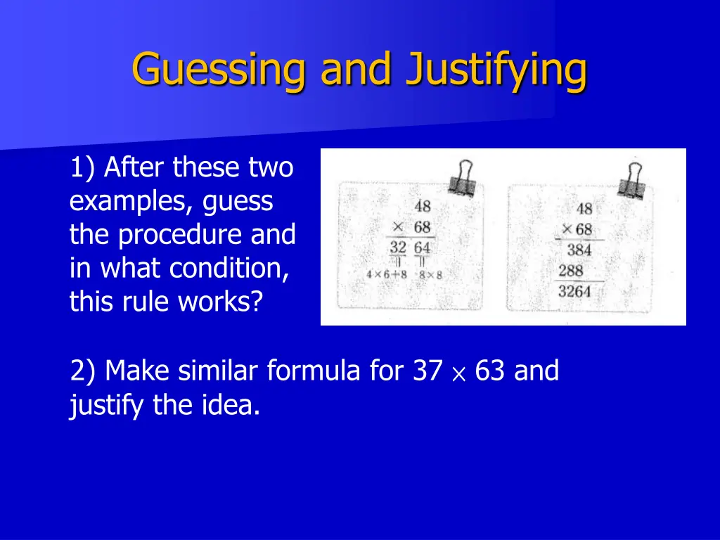 guessing and justifying 1