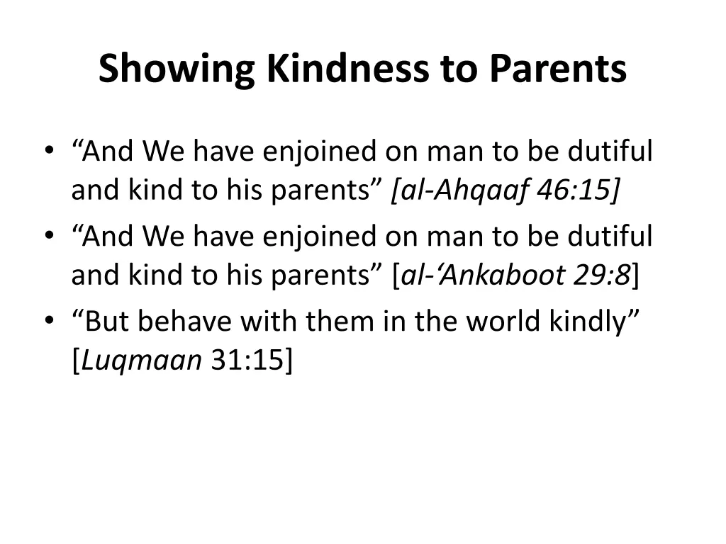 showing kindness to parents