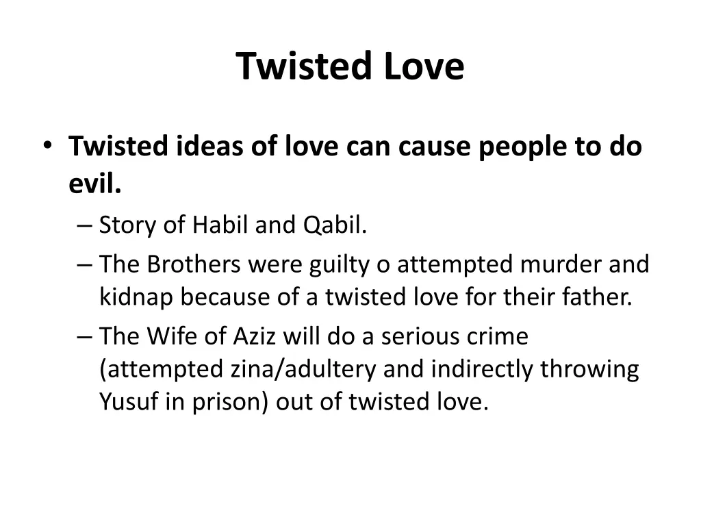 twisted love