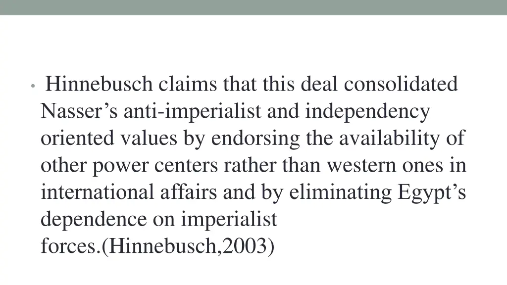 hinnebusch claims that this deal consolidated